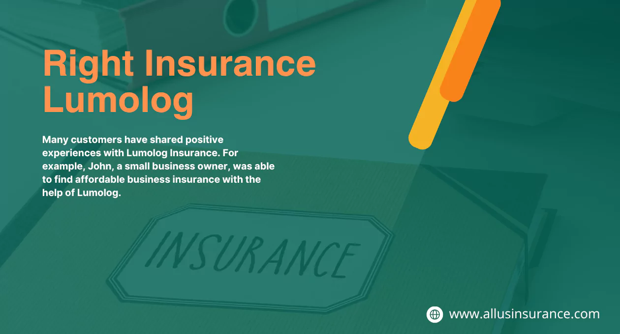 Find the Right Insurance Lumolog: Your Guide to Choosing the Best Coverage