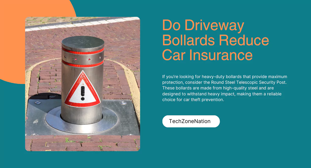 Do Driveway Bollards Reduce Car Insurance? Benefits and Impact Explained