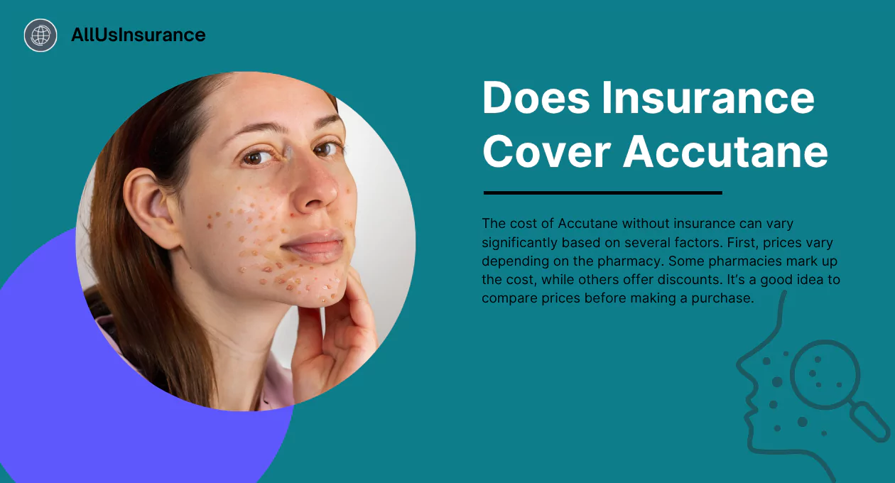 Does Insurance Cover Accutane? Everything You Need to Know About Coverage and Costs